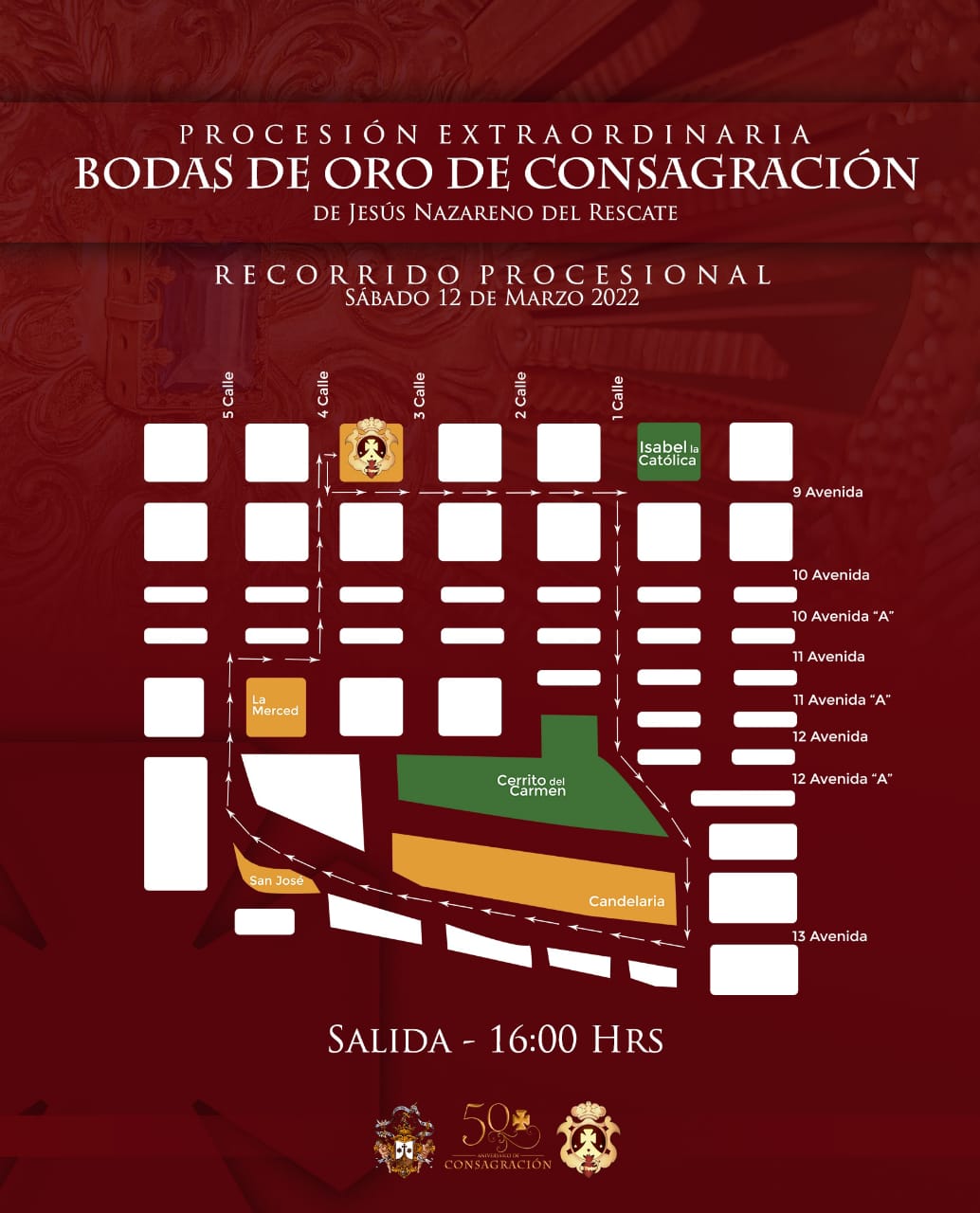 Recorrido de procesión de 50 aniversario de consagración de Jesús del Rescate